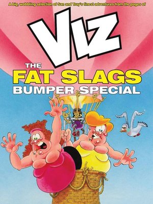 cover image of Viz Fat Slags Bumper Special